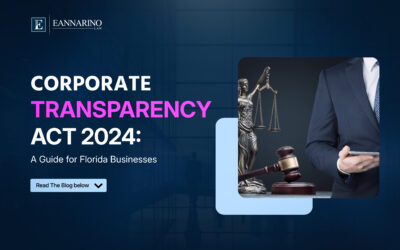 Corporate Transparency Act 2024: A Guide for Florida Businesses